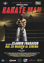 KARATE MAN - Arriva al cinema il film di Claudio Fragasso