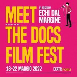 MEET THE DOCS! FILM FESTIVAL 6 - Presentato il programma
