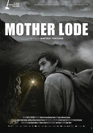 MOTHER LODE - Al cinema dal 19 maggio