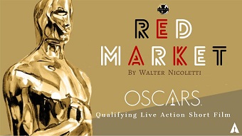 RED MARKET - In corsa per gli Oscar 2023