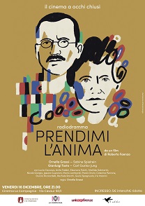 PRENDIMI LANIMA - Un radiodramma dal film di Roberto Faenza
