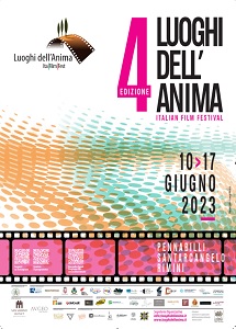I LUOGHI DELL'ANIMA - ITALIAN FILM FESTIVAL 4 - Dal 10 al 17 giugno