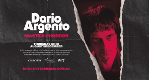 RETROSPETTIVA DARIO ARGENTO - A Sydney i capolavori del maestro dell'horror