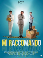 MI RACCOMANDO - Al cinema dal 13 luglio