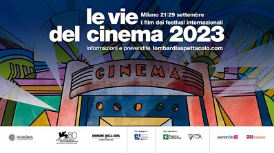 LE VIE DEL CINEMA 2023 - Evento ai nastri di partenza