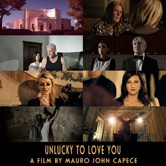 UNLUCKY TO LOVE YOU - In concorso al Terra di Siena International Film Festival