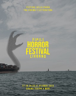 FI-PI-LI HORROR FESTIVAL 12 - A Livorno dal 27 al 31 ottobre