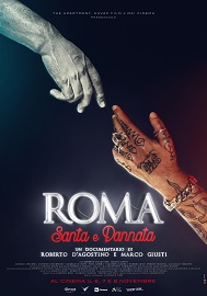 ROMA, SANTA E DANNATA - Al cinema solo il 6, 7 e 8 novembre