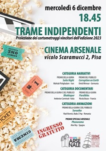 TRAME INDIPENDENTI - Il 6 dicembre al Cineclub Arsenale di Pisa proiezioni dei film vincitori