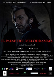 IL PAESE DEL MELODRAMMA - Il 12 dicembre serata speciale con il cast allEden Film Center di Roma