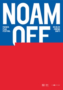NOAM OFF - A Faenza aspettando il NOAM Faenza Film Festival