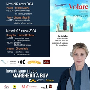 VOLARE - Margherita Buy presenta il film in cinque sale nelle Marche