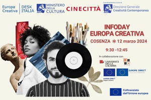 INFODAY EUROPA CREATIVA - Il 12 marzo a Cosenza