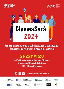 CINEMASARA' 3 - Dal 21 al 23 marzo a Milano il cinema del futuro visto dai ragazzi