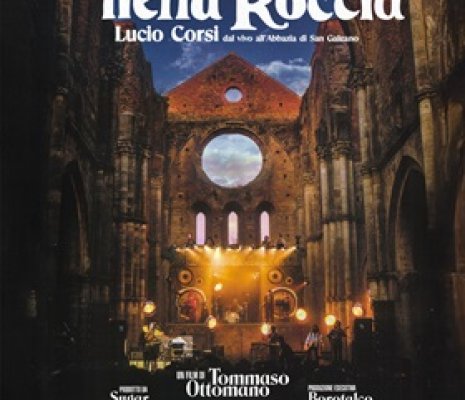 Note di regia di "La Chitarra nella Roccia - Lucio Corsi dal Vivo all’Abbazia di San Galgano"