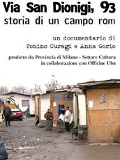 locandina di "Via San Dionigi, 93: Storia di un Campo Rom"