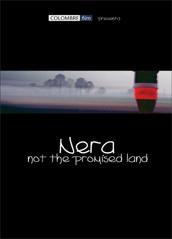 locandina di "Nera - Not the Promised Land"