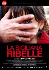 locandina di "La Siciliana Ribelle"
