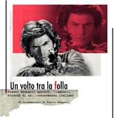 locandina di "Un Volto tra la Folla. Franco Gasparri, Appunti, Frammenti, Ricordi di un... Fotoromanzo Italiano"