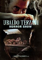 locandina di "Ubaldo Terzani Horror Show"