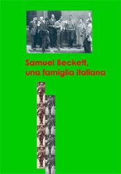 locandina di "Samuel Beckett, Una Famiglia Italiana"