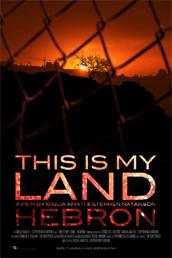 locandina di "This is my Land... Hebron"