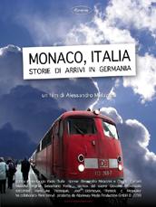 locandina di "Monaco, Italia. Storie di arrivi in Germania"
