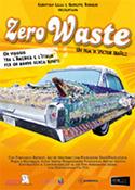 locandina di "Zero Waste"