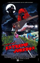 locandina di "Extreme Jukebox"