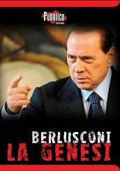 locandina di "Berlusconi - La Genesi"