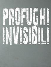 locandina di "Profughi Invisibili. Iraq, le Conseguenze di una Guerra"