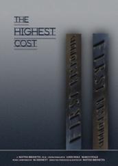 locandina di "The Highest Cost"
