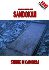 locandina di "Sandokan, Storie di Camorra"