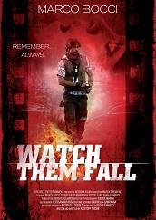 locandina di "Watch Them Fall"