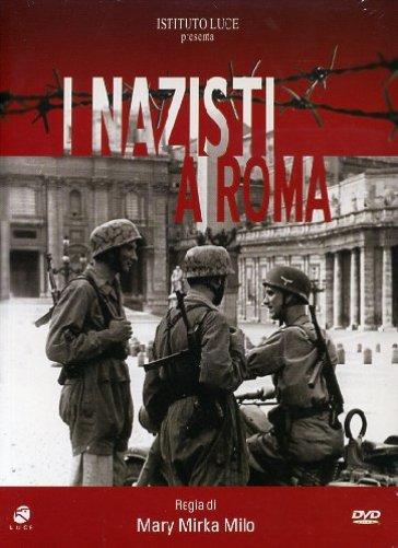 locandina di "I Nazisti a Roma"
