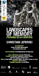 locandina di "Christian Leperino. Landscapes of Memory (Paesaggi della Memoria)"