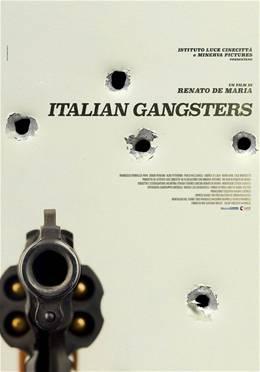 locandina di "Italian Gangster"