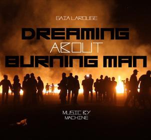 locandina di "Dreaming About Burning Man"