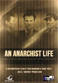 locandina di "An Anarchist Life"