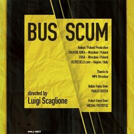 locandina di "Bus Scum"