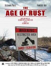 locandina di "The Age of Rust"
