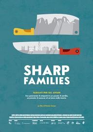 locandina di "Sharp Families: Tagliati per gli Affari"