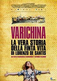 locandina di "Varichina. La Vera Storia della Finta Vita di Lorenzo De Santis"