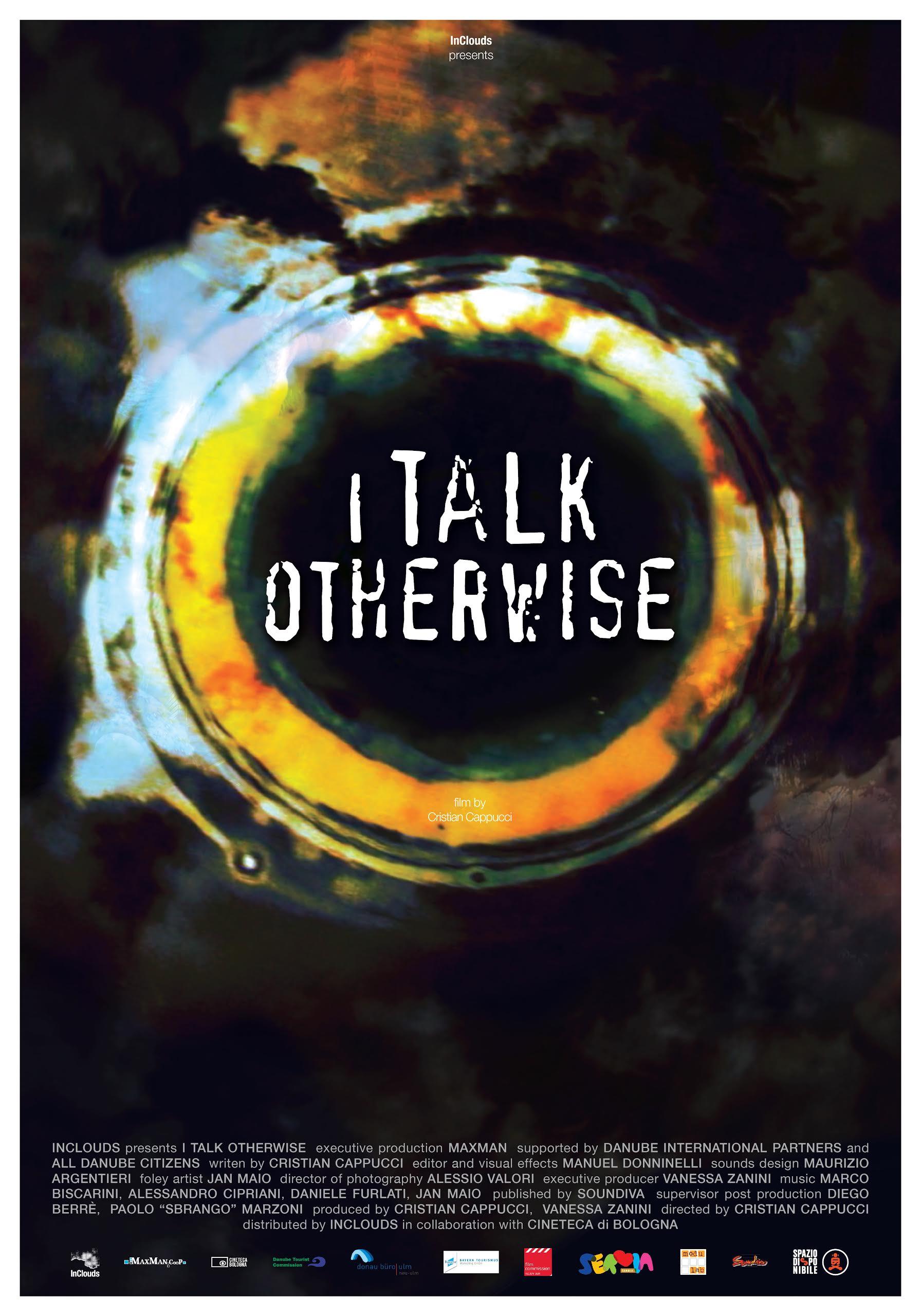 locandina di "I Talk Otherwise - Altrimenti io Parlo"