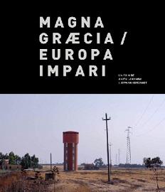 locandina di "Magna Graecia / Europa Impari"