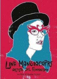 locandina di "Lina Mangiacapre - Artista del Femminismo"