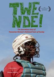locandina di "Twende! - La straordinaria storia della Nazionale femminile di hockey della Tanzania"