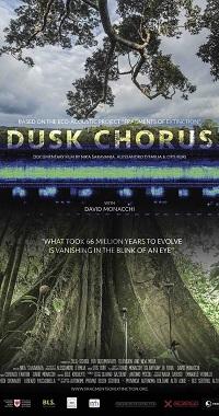 locandina di "Dusk Chorus, Based on Fragaments of Extintion by David Monacchi"