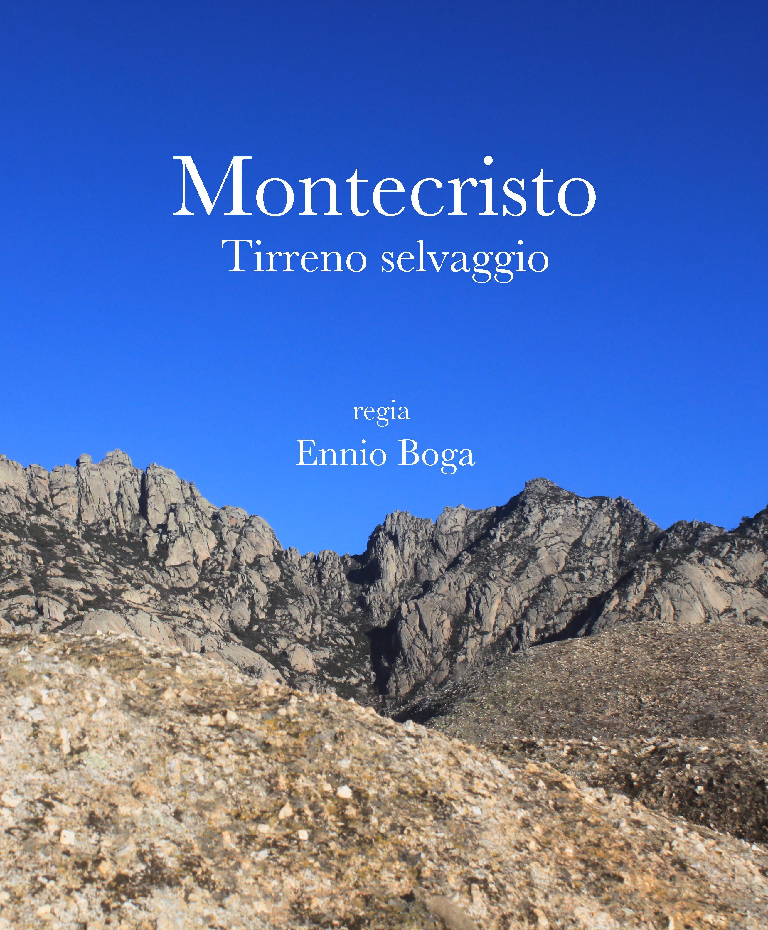 locandina di "Montecristo, Tirreno Selvaggio"