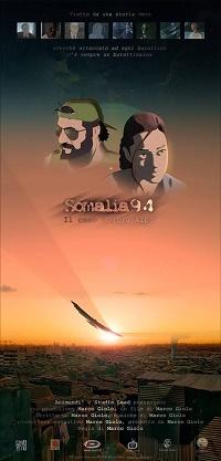 locandina di "Somalia94 - Il Caso Ilaria Alpi"